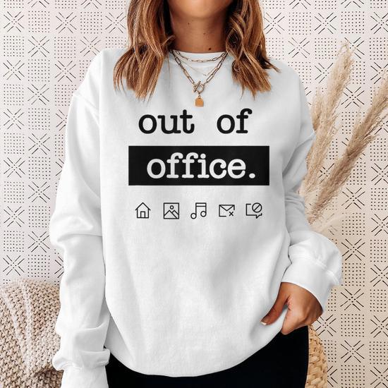 Out Of Office Work From Home Vacation Holiday Sweatshirt | Mazezy