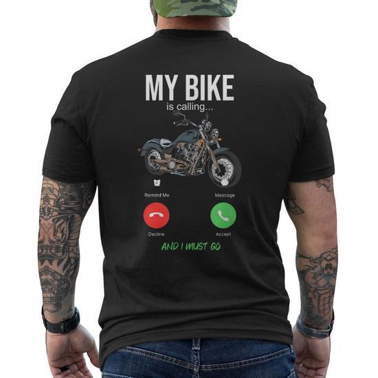 My Bike Is Calling Motorcycle Cruiser Biker Motorbike Men s Back Print T shirt Mazezy DE