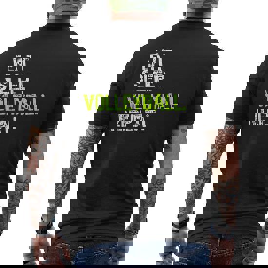 Eat Sleep Volleyball Repeat Funny Volleyball Player T Shirt Eat Sleep Volleyball Repeat Funny Volleyball Player T Shirt