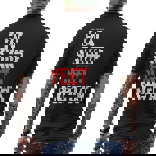 Eat Sleep Yeet Repeat T-Shirt Popular Dance Funny Quote
