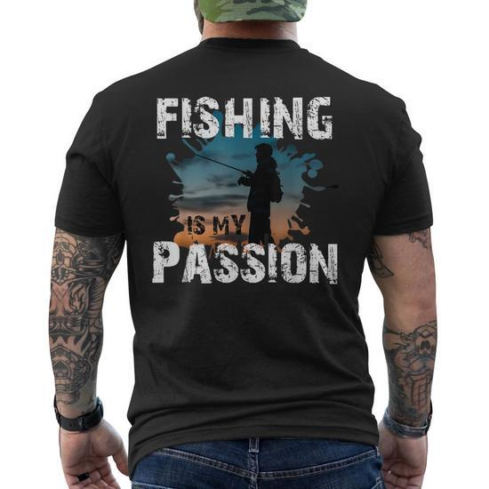 Fishing Is My Passion Fathers Day Men's Back Print T-shirt