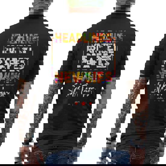 Headlines - Don't Sell Papes Newsies Sell Papes Tshirt