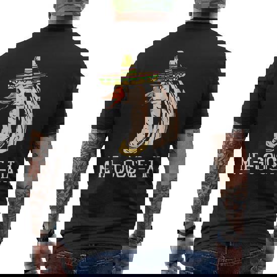 Me Goose-Ta Funny Mexican Spanish Goose Pun T Shirt Me Goose-Ta Funny Mexican Spanish Goose Pun T Shirt
