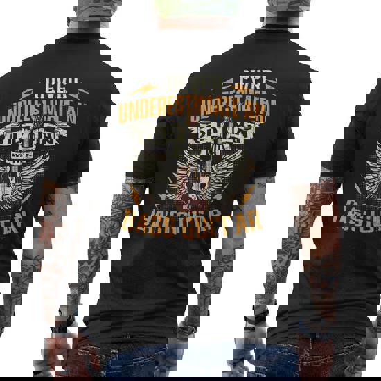Never Underestimate An Old Man With A Guitar T-Shirt Gift Never Underestimate An Old Man With A Guitar T-Shirt Gift
