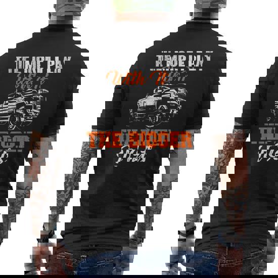 Cool The More I Play With It...The Bigger It Gets Men Shirt Cool The More I Play With It...The Bigger It Gets Men Shirt