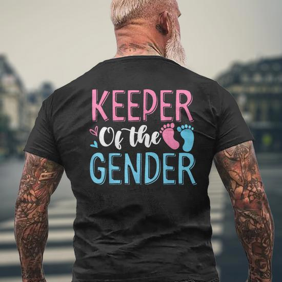 Gender Reveal Keeper Of The Gender T Gender Reveal Men's T-shirt Back Print  - Monsterry