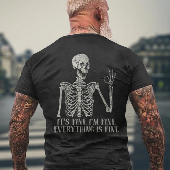 It s Fine I m Fine Skeleton Skull Halloween Costume Men s T shirt Back Print Seseable CA