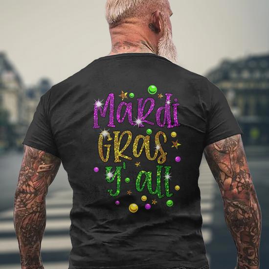 Mardi Gras Yall Funny Vinatage New Orleans Party Mens Back Print T shirt Mazezy