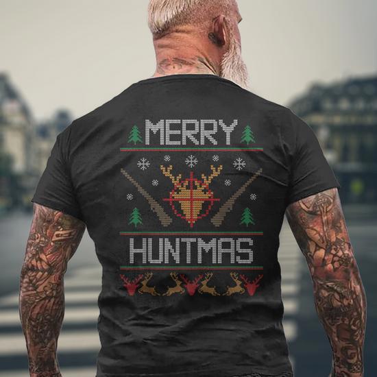 Merry Huntmas Hunting Ugly Christmas Sweater For Deer Hunter Men s T shirt Back Print Mazezy