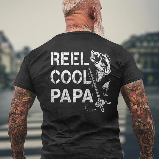 Reel Cool Papa Fishing Dad Fathers Day Fisherman Fish Men's Back Print T- shirt