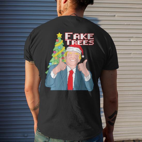 Fake Trees Us President Donald Trump Ugly Christmas Sweater Men s T shirt Back Print Monsterry