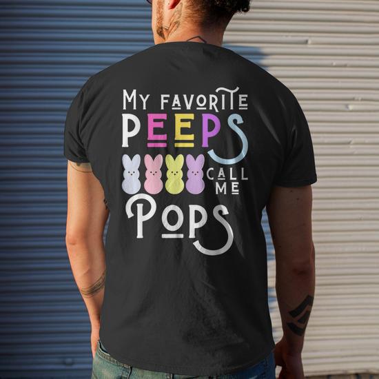 My Favorite Peeps Call Me Paw Dad Grandpa Men Easter Men's Back