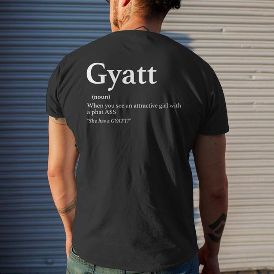  GYATT funny GYAT saying T-Shirt : Clothing, Shoes
