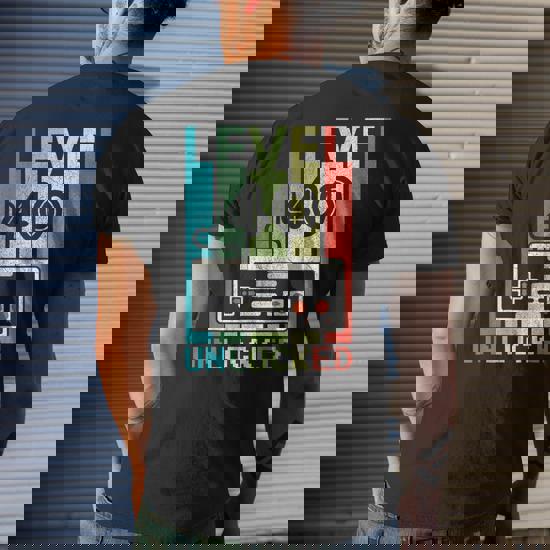 Level 40 Unlocked Shirt Funny Video Gamer 40th Birthday Gift T-Shirt Level 40 Unlocked Shirt Funny Video Gamer 40th Birthday Gift T-Shirt
