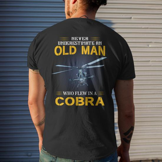 Never Underestimate an Old Man Who Flew AH1 Cobra Helicopter T-Shirt - Alternate View