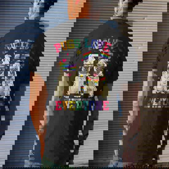 Pugs Love Everyone Gay Pride Tee Pugs Love Everyone Gay Pride Tee