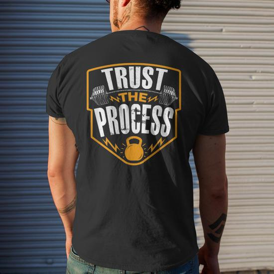 Trust The Process Motivational Quote Gym Workout Graphic Mens Back
