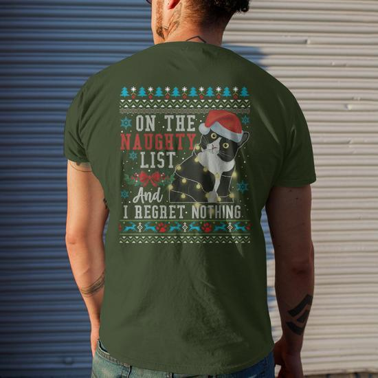 On The Naughty List And I Regret Nothing Cat Christmas Men's T