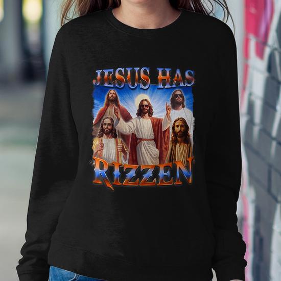 Jesus Has Rizzen Christian Men Women Bible Faith Women Sweatshirt Monsterry