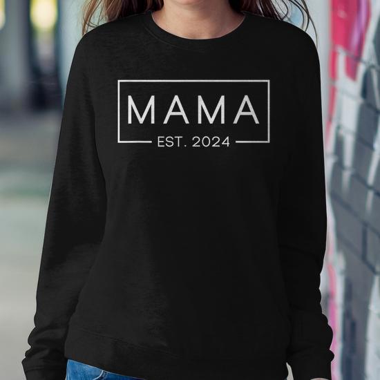 Promoted To Mommy Est 2024 First Time Mom For Mom Women Sweatshirt