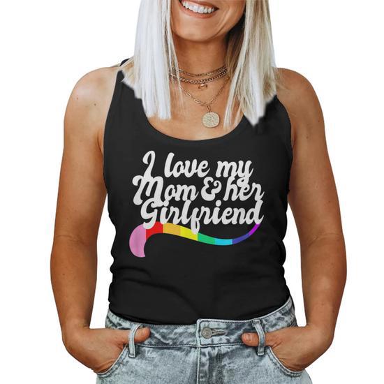 Love Mom and Girlfriend Gay Sibling Pride LGBTQ Mum Tank Top