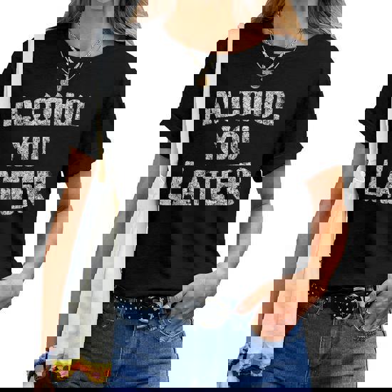 Alcohol You Later Shirt Funny Beer Pun Call You Drinking Tee Alcohol You Later Shirt Funny Beer Pun Call You Drinking Tee