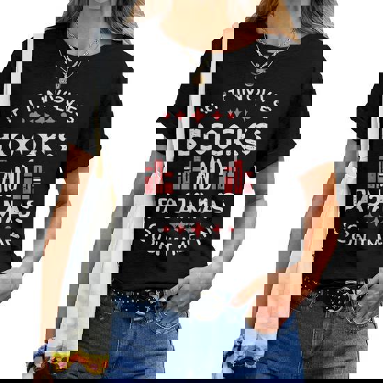 If It Involves Books And Pajamas Count Me In Funny Read Tee If It Involves Books And Pajamas Count Me In Funny Read Tee