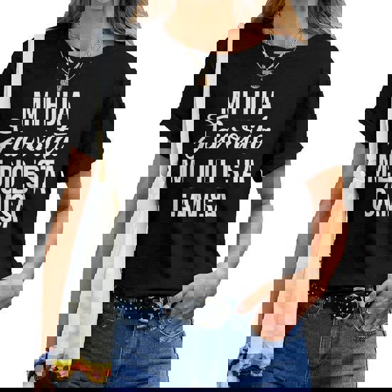My Favorite Daughter Gave Me This Shirt Father's Day Spanish My Favorite Daughter Gave Me This Shirt Father's Day Spanish