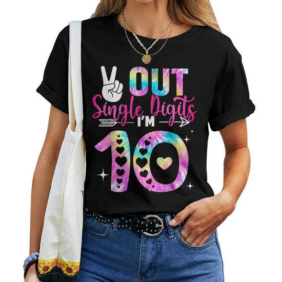 Peace Single Digits 10 Tie-Dye Birthday Girls Funny T-Shirt