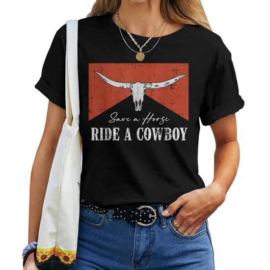 Save A Horse Ride A Cowboy Funny Bull Western For Men Women Women T shirt Short Sleeve Graphic Monsterry