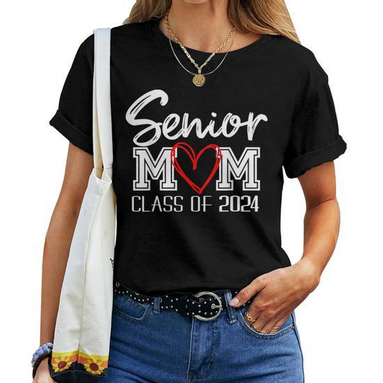 Senior Mom Class 2024 Happy Last Day School Graduation T-Shirt