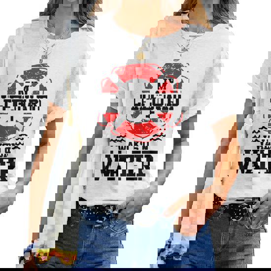My Lifeguard Walks On Water Women T Shirt