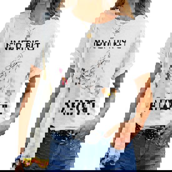 Never Trust a Fart T-Shirt Never Trust a Fart T-Shirt