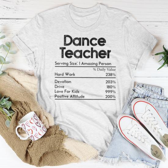 Funny Dance Teacher Student T-Shirt – Dancer Quotes & Sayings, Unisex Gift For Men & Women - View #6