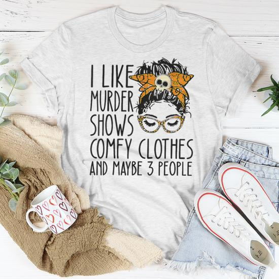 I Like Murder Shows Comfy Clothes and Maybe Like 3 People Sweatshirt Women  Messy Bun Shirt Funny Casual Pullover Tops