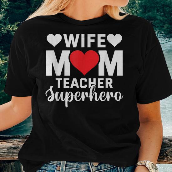 T-shirt Femme "Wife Mom Teacher With Hearts" - 100% Coton - Coupe Regular - Manches Courtes - Neuf Avec étiquettes