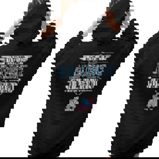 Air force girlfriend hoodie online