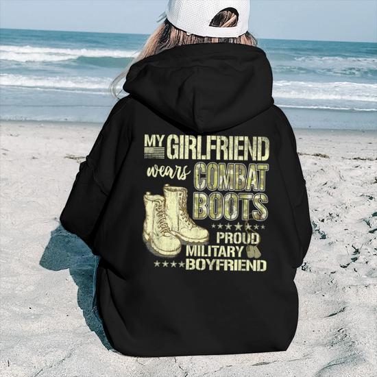 My Girlfriend Wears Combat Boots Military Boyfriend Women Hoodie Back Print Mazezy