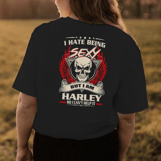 Harley Name Gift I Hate Being Sexy But I Am Harley Womens Back Print T-shirt - Seseable Harley Name Gift I Hate Being Sexy But I Am Harley Womens Back Print T-shirt - Seseable