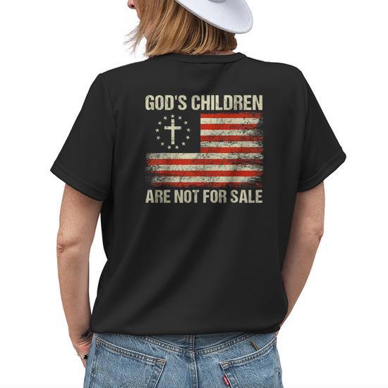 God's Children Are Not For Sale Funny Quote Women's Back T-Shirt - Back View