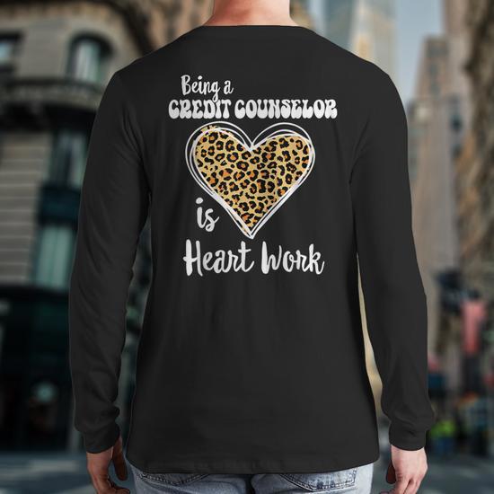 Being A Credit Counselor Is Heart Work Love Leopard V-Day Back