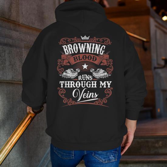 Browning Blood Runs Through My Veins Family Name Vintage Zip Up Hoodie Back Print Seseable UK