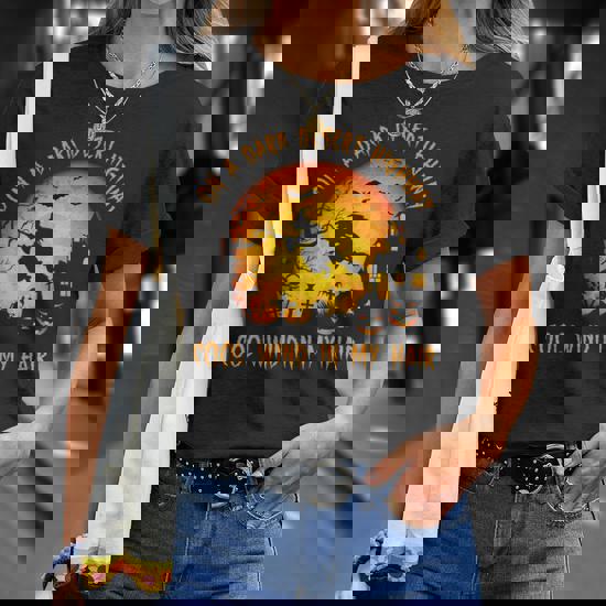 On A Dark Desert Highway Witch Feel Cool Wind In My Hair T-Shirt On A Dark Desert Highway Witch Feel Cool Wind In My Hair T-Shirt