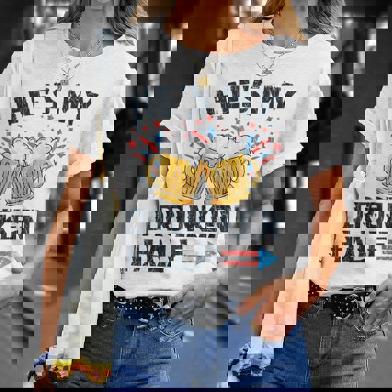 My Drunker Half T-Shirt