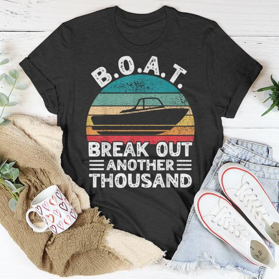 https://i3.cloudfable.net/styles/550x550/8.170/Black/boat-break-out-another-thousand-retro-boating-captain-men-boating-funny-gifts-unisex-t-shirt-20230702040834-edgokv0h.jpg