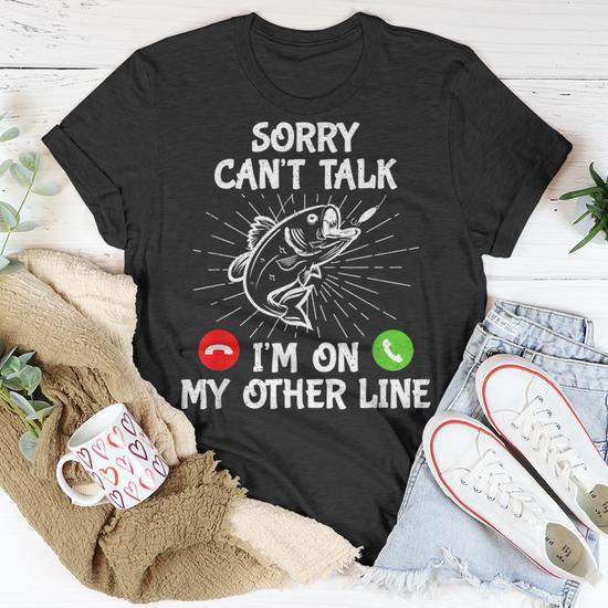 Funny 'Sorry I Missed Your Call' Fishing T-Shirt For Men - Perfect Father's Day Gift For Fishermen