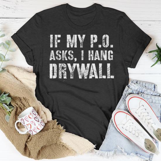 Funny drywall best sale t shirts