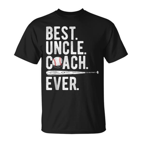 Baseball Best Uncle Coach Ever Proud Dad Daddy Fathers Day Unisex T-Shirt