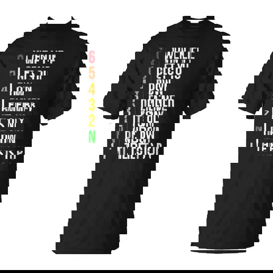 Motorbike Motorcycle Gears T-Shirt When Life Gets You Down