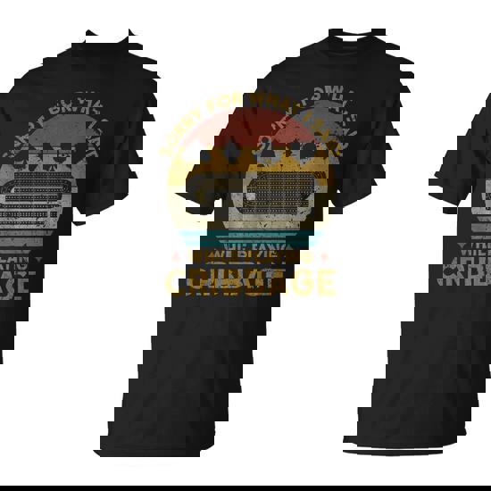 Sorry For What I Said Vintage Cribbage Board Game T-Shirt - Monsterry